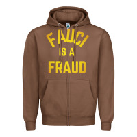 Chestnut fauci is a fraud Zipper Hoodie - artisFamous