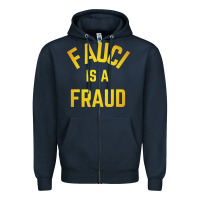 Navy fauci is a fraud Zipper Hoodie - artisFamous