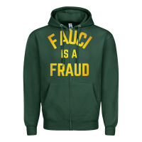 Sports Green fauci is a fraud Zipper Hoodie - artisFamous