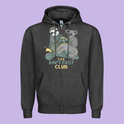 The Ain't Fast Club Zipper Hoodie Designed By Artisfamous