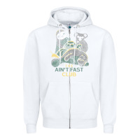 White the ain't fast club Zipper Hoodie - artisFamous