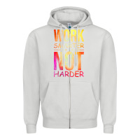 Dove Grey work smarter not harder Zipper Hoodie - artisFamous