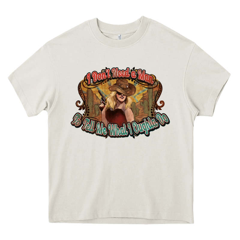 I Don't Need A Man Cowgirl Western Heavy Core Tee by HowdyJamesFarm | Teevron