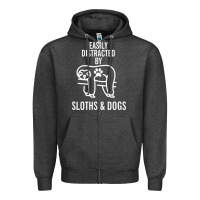 Charcoal Heather easily distracted by sloths and dogs funny sloth quote paw print Zipper Hoodie - artisFamous