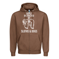 Chestnut easily distracted by sloths and dogs funny sloth quote paw print Zipper Hoodie - artisFamous