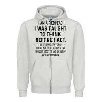 Dove Grey i am a redhead i was taught to think Zipper Hoodie - artisFamous