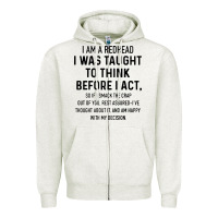 Oatmeal Heather i am a redhead i was taught to think Zipper Hoodie - artisFamous