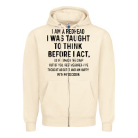 Sandshell i am a redhead i was taught to think Zipper Hoodie - artisFamous