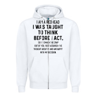 I Am A Redhead I Was Taught To Think Zipper Hoodie | Teevron
