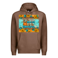 Chestnut Tis' The Season To Be Grateful Premium Hoodie - Artiststas