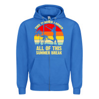 True Royal vintage this teacher earned all of this summer break Zipper Hoodie - artisFamous