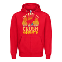 Red i'm ready to crush kindergarten dinosaur back to school kids t shirt Zipper Hoodie - artisFamous