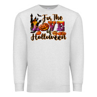 Oatmeal Heather For The Love Of Halloween Premium Sweatshirt - RanaPortraitStore