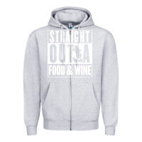 Heather Grey straight out a food and wine Zipper Hoodie - artisFamous