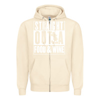 Sandshell straight out a food and wine Zipper Hoodie - artisFamous