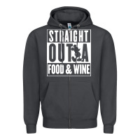 Smoke straight out a food and wine Zipper Hoodie - artisFamous