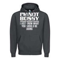 Smoke I'M NOT BOSSY I JUST KNOW WHAT YOU SHOULD BE DOING FUNNY Zipper Hoodie - artisFamous