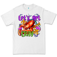 White let's get cray with crawfish olivia Premium Tee - OliviaCreatesArt
