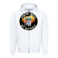 White ask me about my butthole ufo Zipper Hoodie - artisFamous