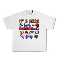 Lunar Rock It's Hard To Beat A Person Who Never Gives Up Urban Heavy Tee - BundleAndBundleShop