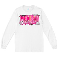 White valentine medical assistant Long Sleeve Tee - CowhideDigitalArt