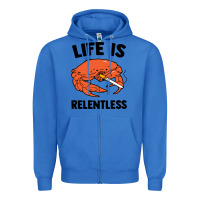 True Royal crab life is relentless Zipper Hoodie - artisFamous
