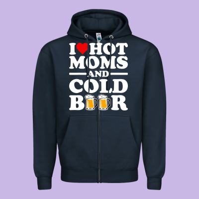 I Love Heart Hot Moms Cold Beer Funny Adult Drinking Joke Zipper Hoodie Designed By Artisfamous