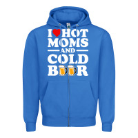 True Royal i love heart hot moms cold beer funny adult drinking joke Zipper Hoodie - artisFamous