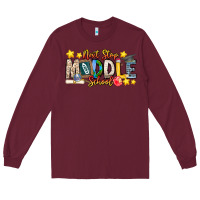 Burgundy Next Stop Middle School Long Sleeve Tee - CowhideDigitalArt