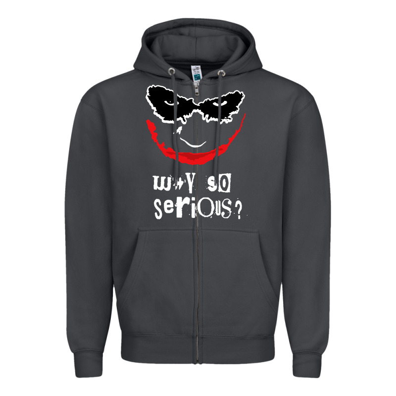 Why So Serious Zipper Hoodie by artisFamous | Teevron