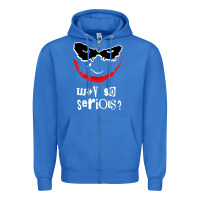 True Royal why so serious Zipper Hoodie - artisFamous