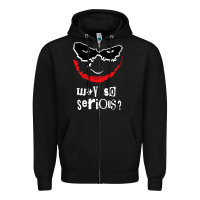 Black why so serious Zipper Hoodie - artisFamous