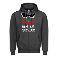 Charcoal Heather why so serious Zipper Hoodie - artisFamous