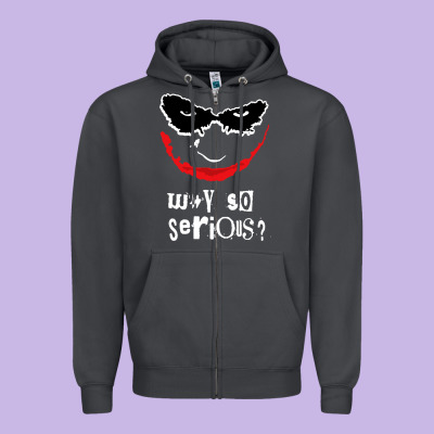 Why So Serious Zipper Hoodie Designed By Artisfamous