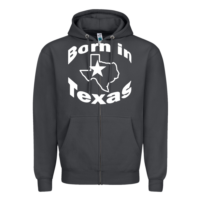 Born In Texas Zipper Hoodie by artisFamous | Teevron