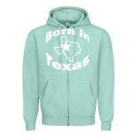 Seafoam born in texas Zipper Hoodie - artisFamous