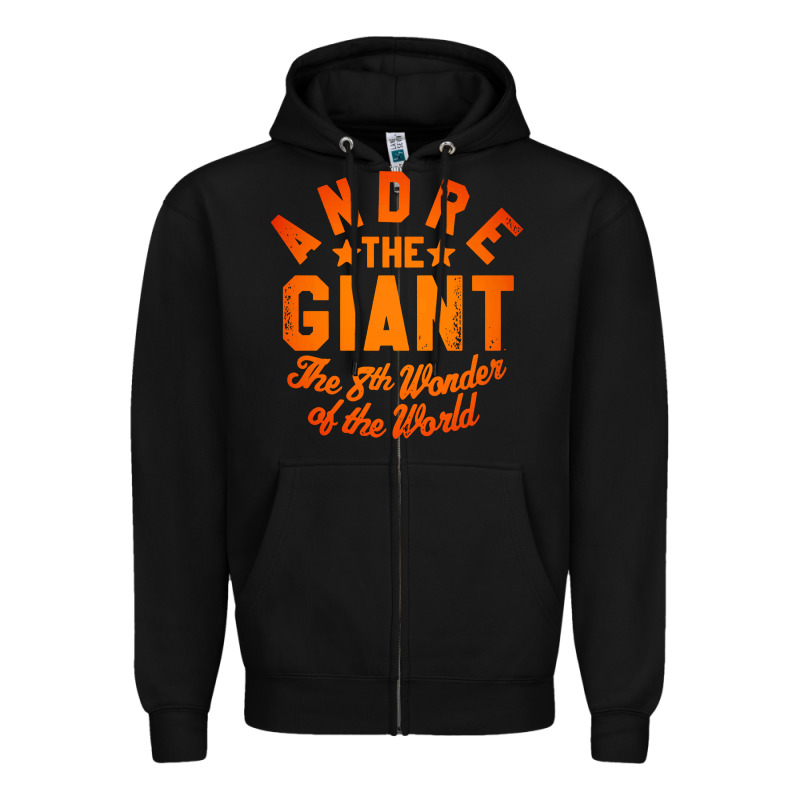 Andre The Giant 8th Wonder Of The World Zipper Hoodie by artisFamous | Teevron