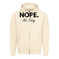 Sandshell nope not today Zipper Hoodie - artisFamous