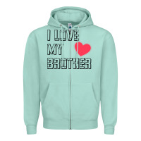 I Love My Brother, Brothers Day , Brother Sister  Love Zipper Hoodie | Teevron