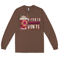 Chestnut V For is Valentine Venti Long Sleeve Tee - CowhideDigitalArt