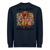 Navy life is better with a labrador Heavyweight Sweatshirt - JahusDesignShop
