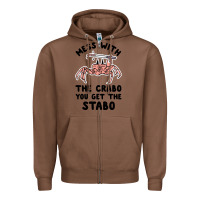 Chestnut mess with the crabo you get the stabo Zipper Hoodie - artisFamous