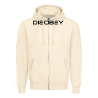 Disobey   T Shirt Zipper Hoodie | Teevron