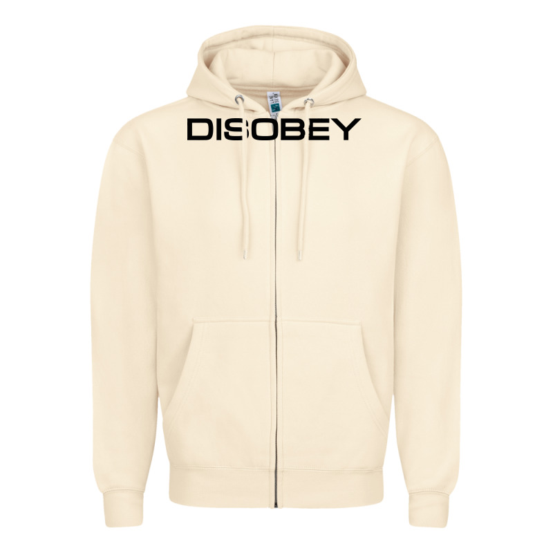 Disobey   T Shirt Zipper Hoodie by artisFamous | Teevron