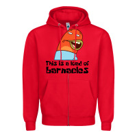 Red this is a load of barnacles Zipper Hoodie - artisFamous