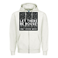 Oatmeal Heather Let there be house music Zipper Hoodie - artisFamous