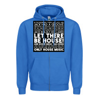 True Royal Let there be house music Zipper Hoodie - artisFamous