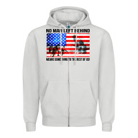 Dove Grey no man left behind means something to the rest of us Zipper Hoodie - artisFamous