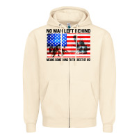 No Man Left Behind Means Something To The Rest Of Us Zipper Hoodie | Teevron