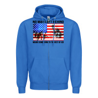 True Royal no man left behind means something to the rest of us Zipper Hoodie - artisFamous